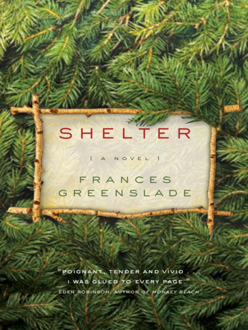 Title details for Shelter by Frances Greenslade - Available